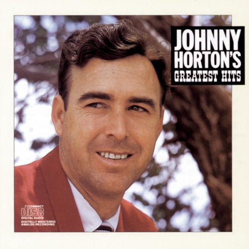 Johnny Horton - Johnny Horton's Greatest Hits (New CD) - Mad World Records