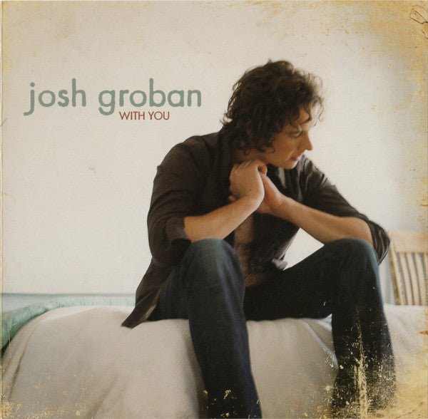 Josh Groban - With You (Used CD) - Mad World Records