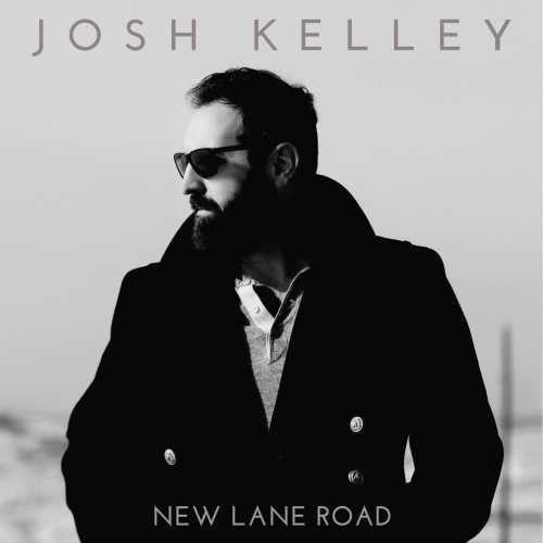 Josh Kelley - New Lane Road (New CD) - Mad World Records