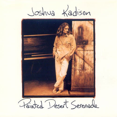 Joshua Kadison - Painted Desert Serenade (Used CD) - Mad World Records