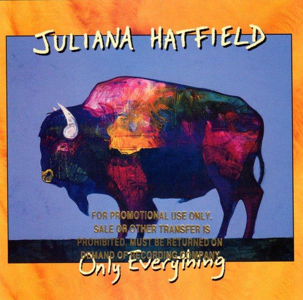 Juliana Hatfield - Only Everything [Promo] (Used CD) - Mad World Records