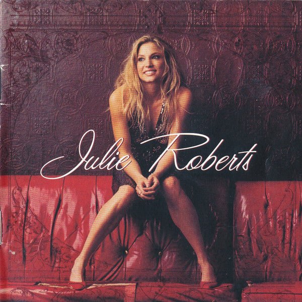 Julie Roberts ‎– Julie Roberts (Used CD) - Mad World Records