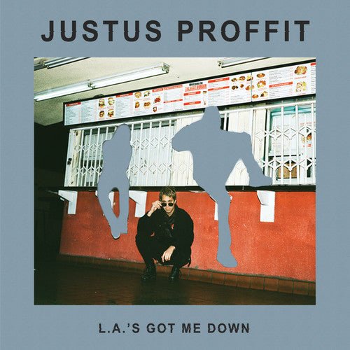 Justus Proffit - L.A.'s Got Me Down (New Vinyl LP) - Mad World Records