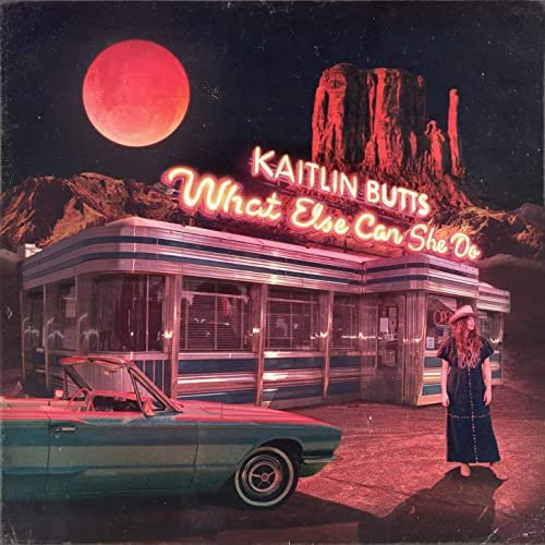 Kaitlin Butts - What Else Can She Do [Blue Vinyl] (New Vinyl LP) - Mad World Records