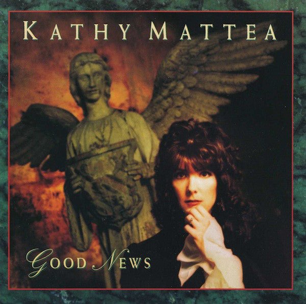 Kathy Mattea - Good News (Used CD) - Mad World Records