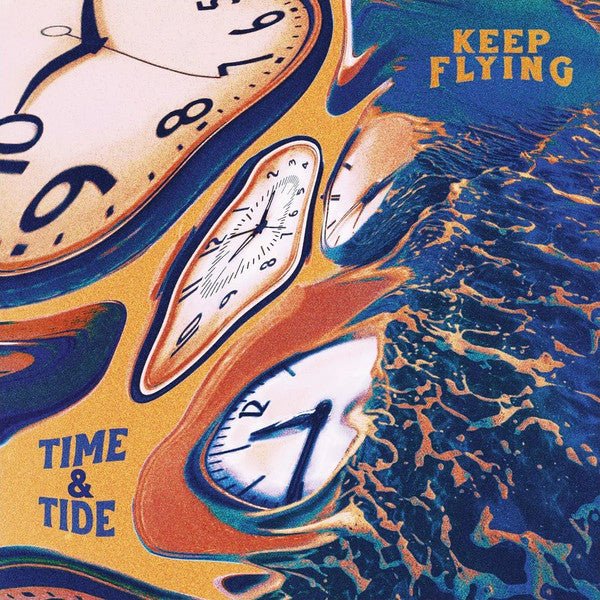 Keep Flying - Time & Tide [Blue Vinyl] (New Vinyl LP) - Mad World Records