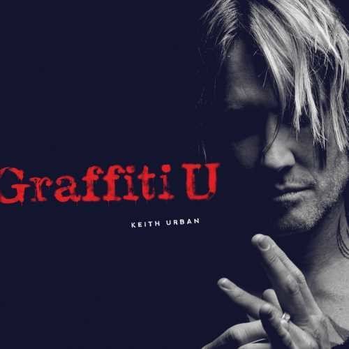 Keith Urban - Graffiti U (New Vinyl LP) - Mad World Records