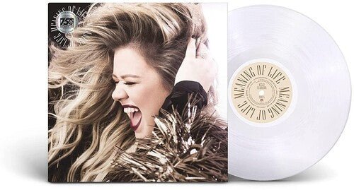 Kelly Clarkson - Meaning Of Life [Clear Vinyl] (New Vinyl LP) - Mad World Records