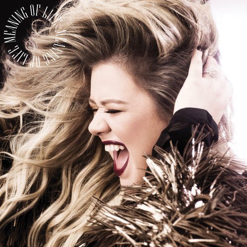 Kelly Clarkson - Meaning of Life (Used CD) - Mad World Records