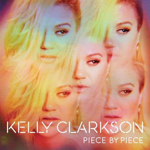 Kelly Clarkson - Piece By Piece [Deluxe Edition] (Used CD) - Mad World Records