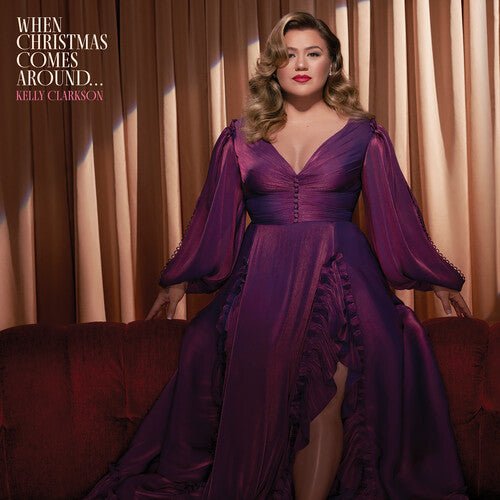 Kelly Clarkson - When Christmas Comes Around... (New Vinyl LP) - Mad World Records