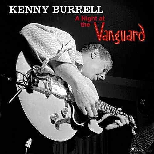 Kenny Burrell - A Night at the Vanguard (New Vinyl LP) - Mad World Records