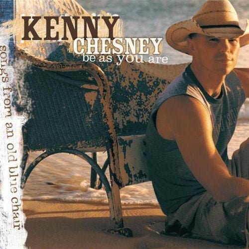 Kenny Chesney - Be as You Are (New CD) - Mad World Records