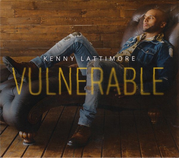 Kenny Lattimore - Vulnerable (New CD) - Mad World Records