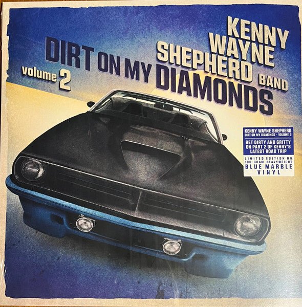 Kenny Wayne Shepherd - Dirt On My Diamonds Vol. 2 [Blue Marble Vinyl] (New Vinyl LP) - Mad World Records