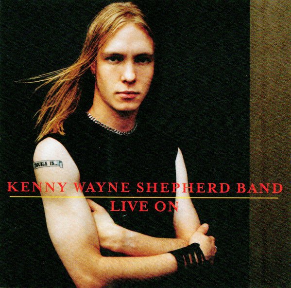 Kenny Wayne Shepherd - Live On (New CD) - Mad World Records