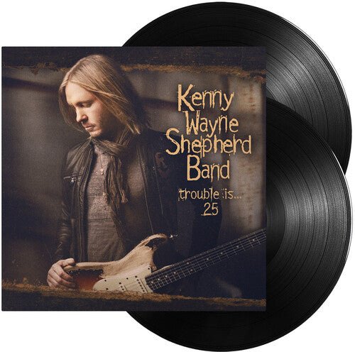 Kenny Wayne Shepherd - Trouble Is... 25 (New Vinyl LP) - Mad World Records