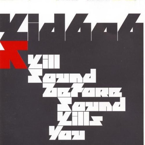 Kid 606 - Kill Sound Before Sound Kills You (Used CD) - Mad World Records