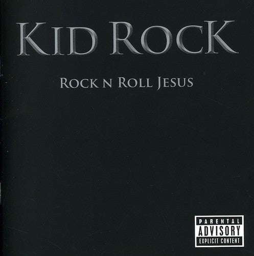 Kid Rock - Rock N Roll Jesus (Used CD) - Mad World Records