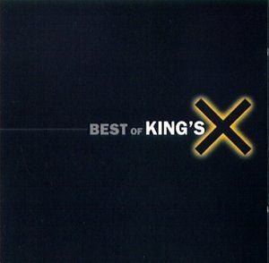 King's X - The Best of King's X (New CD) - Mad World Records