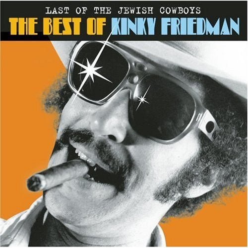 Kinky Friedman - The Best of Kinky Friedman (New CD) - Mad World Records