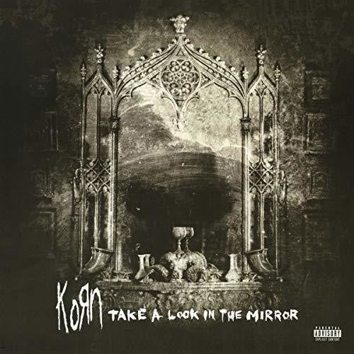 Korn - Take a Look in the Mirror (New Vinyl LP) - Mad World Records