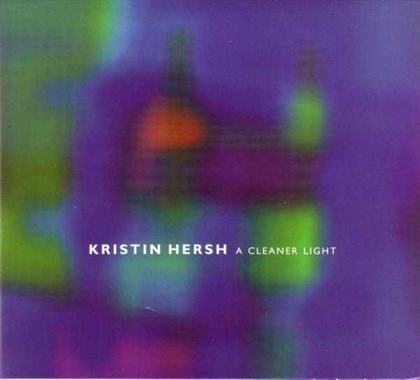 Kristin Hersh - A Cleaner Light (Used CD) - Mad World Records