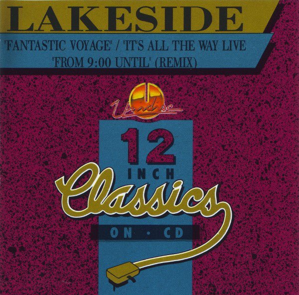 Lakeside - 12 inch Classics (New CD) - Mad World Records