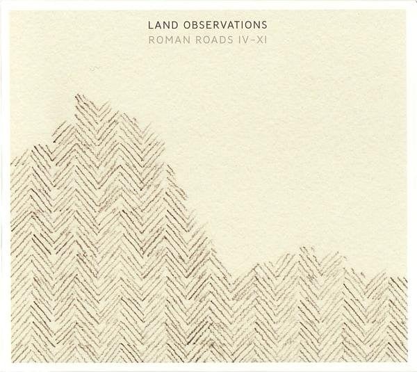 Land Observations - Roman Roads IV - XI (Used CD) - Mad World Records