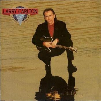 Larry Carlton - On Solid Ground (Used Vinyl LP) - Mad World Records