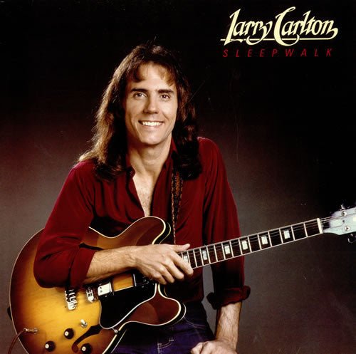 Larry Carlton - Sleepwalk (Used CD) - Mad World Records