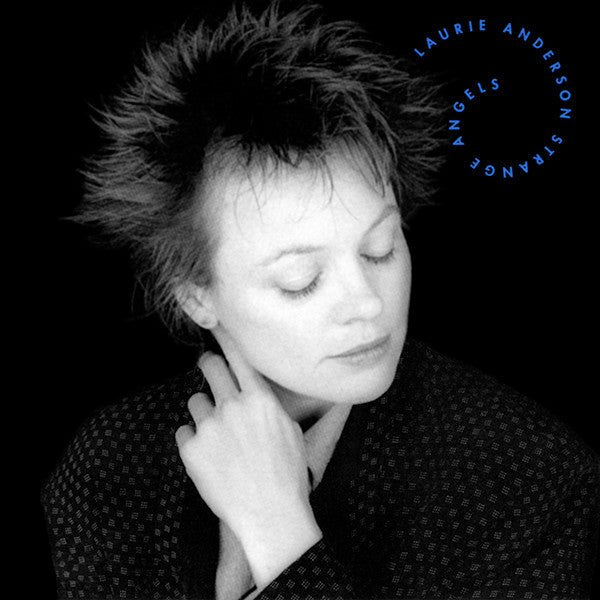 Laurie Anderson - Strange Angels (Used CD) - Mad World Records