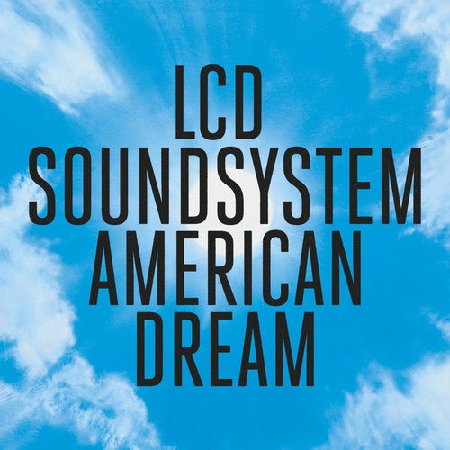 LCD Soundsystem - American Dream (New CD) - Mad World Records