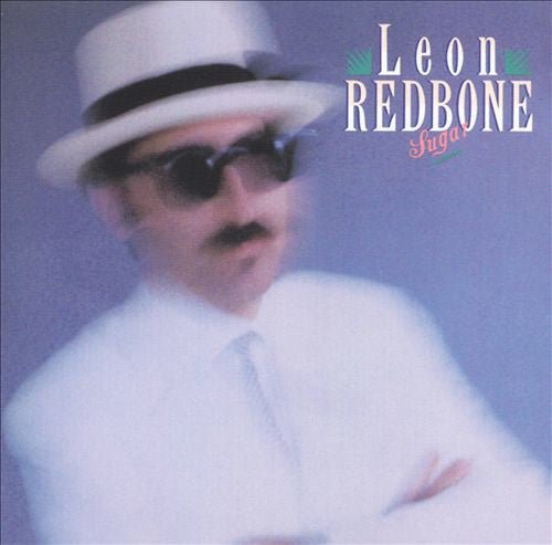 Leon Redbone - Sugar (Used CD) - Mad World Records