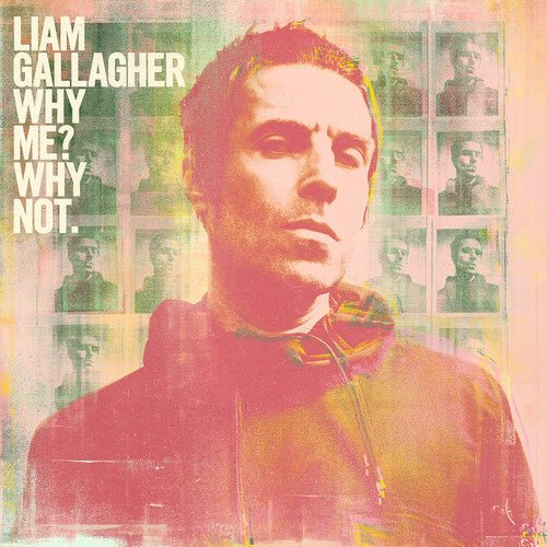 Liam Gallagher - Why Me? Why Not (New Vinyl LP) - Mad World Records