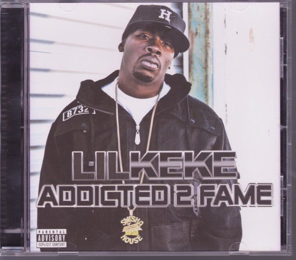 Lil Keke - Addicted 2 Fame (New CD) - Mad World Records