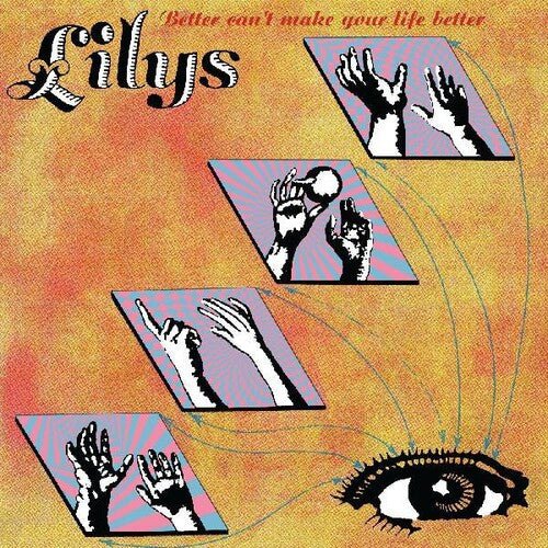 Lilys - Better Can't Make Your Life Better (New Vinyl LP) - Mad World Records