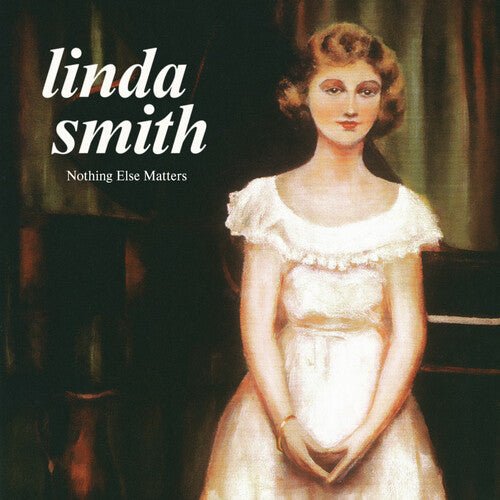 Linda Smith - Nothing Else Matters [Oilve Green Vinyl] (New Vinyl LP) - Mad World Records