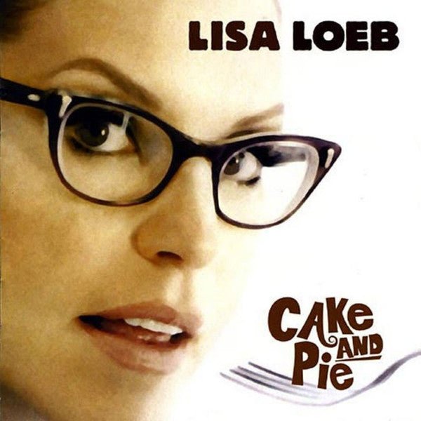 Lisa Loeb - Cake and Pie (Used CD) - Mad World Records