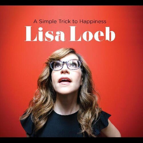 Lisa Loeb - Simple Trick To Happiness (New CD) - Mad World Records