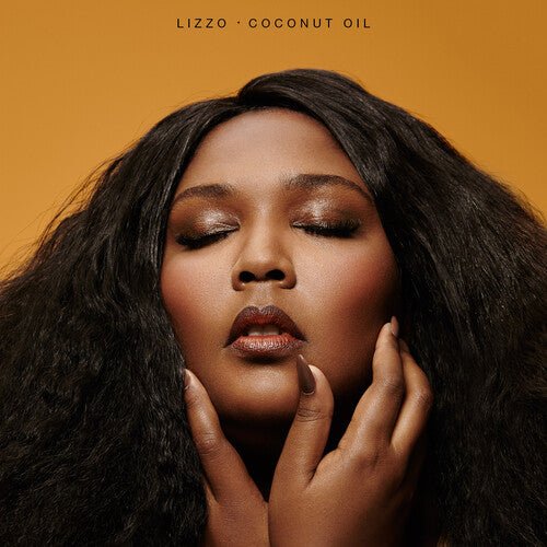 Lizzo - Coconut Oil (New Vinyl LP) - Mad World Records