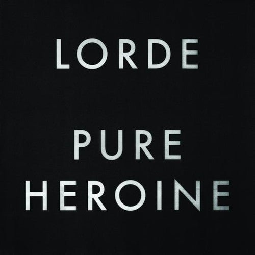 Lorde - Pure Heroine (New CD) - Mad World Records