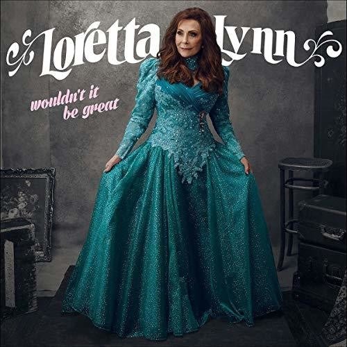 Loretta Lynn - Wouldn't It Be Great (New Vinyl LP) - Mad World Records