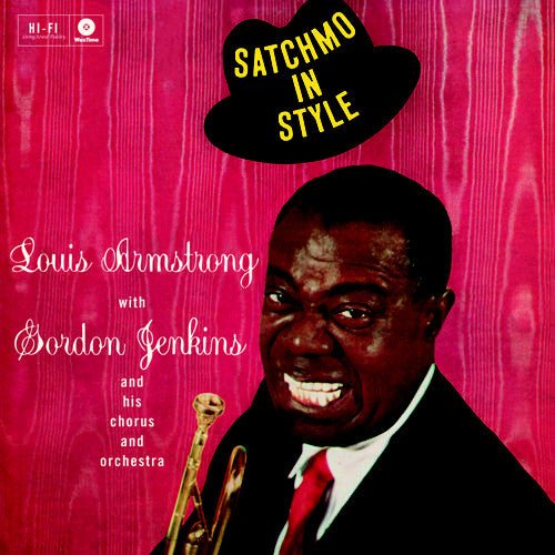 Louis Armstrong with Gordon Jenkins - Satchmo In Style + 2 Bonus Tracks [Import] (New Vinyl LP) - Mad World Records