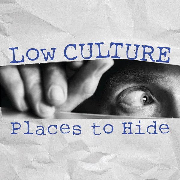 Low Culture - Places to Hide (New Vinyl LP) - Mad World Records