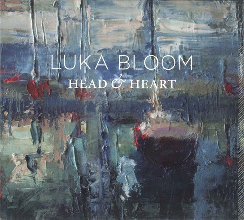 Luka Bloom - Head & Heart (New CD) - Mad World Records