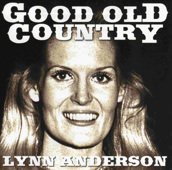 Lynn Anderson - Good Old Country (Used CD) - Mad World Records