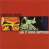 Maaster Gaiden - Like It Never Happened (New CD) - Mad World Records