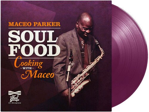 Maceo Parker - Soul Food: Cooking With Maceo [Purple Vinyl] (New Vinyl LP) - Mad World Records