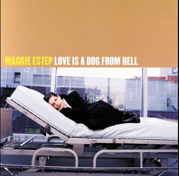 Maggie Estep - Love is a Dog From Hell (Used CD) - Mad World Records